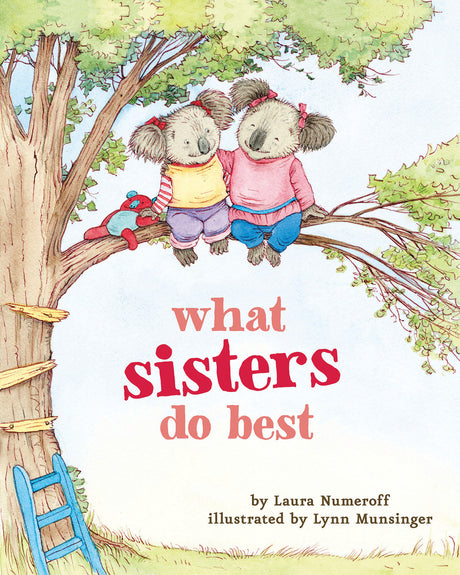 What Sisters do best