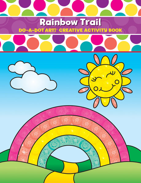 DO-A-DOT ART RAINBOW TRAIL ACTIVITY BOOK
