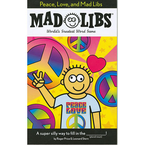 Madlibs, Peace & Love